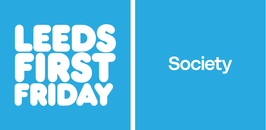 Leeds First Friday Society