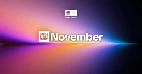 Leeds First Friday | November 2026